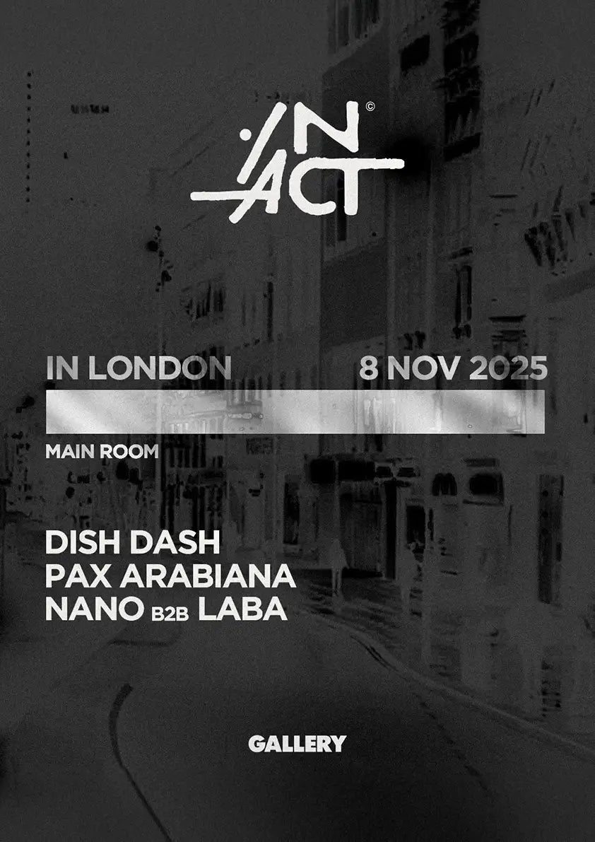 IN ACT LONDON: DISH DASH & Pax Arabiana